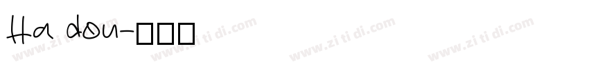 Ha dou字体转换